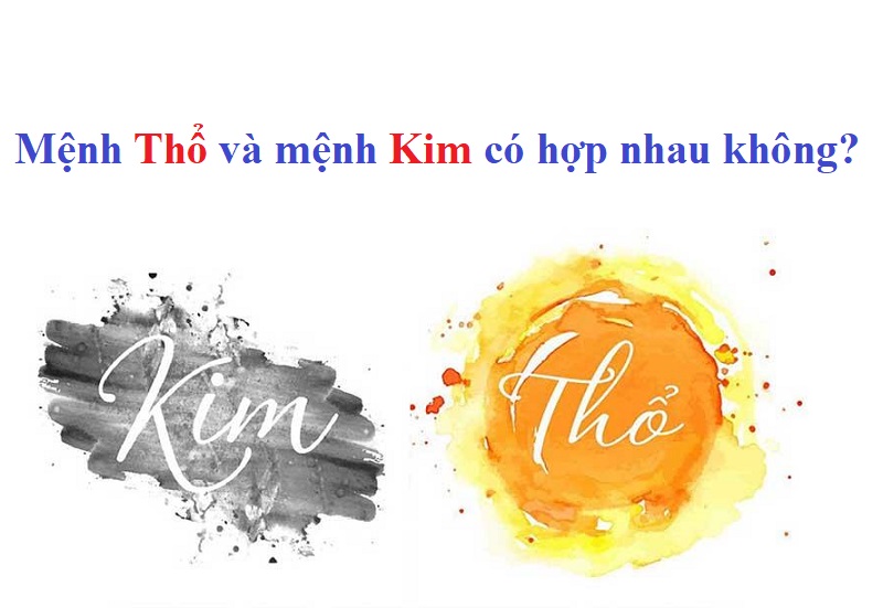 Cùng giải đáp: Thổ với Kim có hợp không?